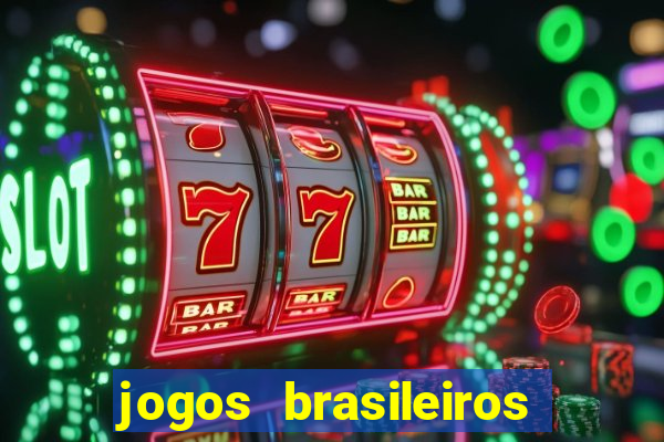 jogos brasileiros que ganham dinheiro de verdade